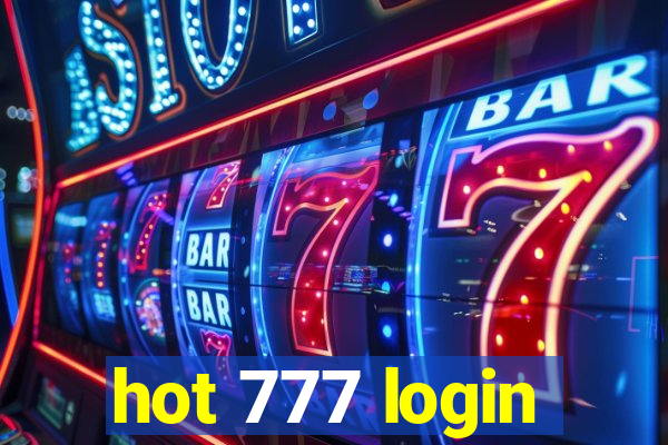 hot 777 login