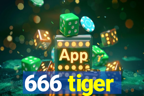 666 tiger