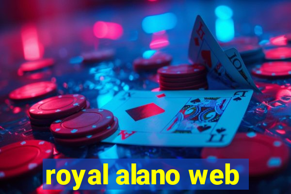 royal alano web