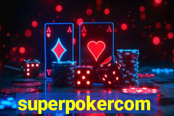 superpokercom