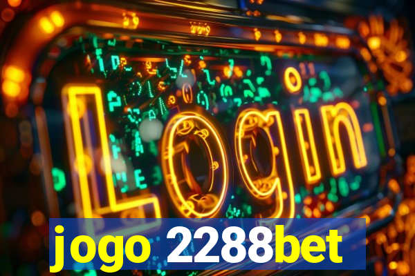 jogo 2288bet