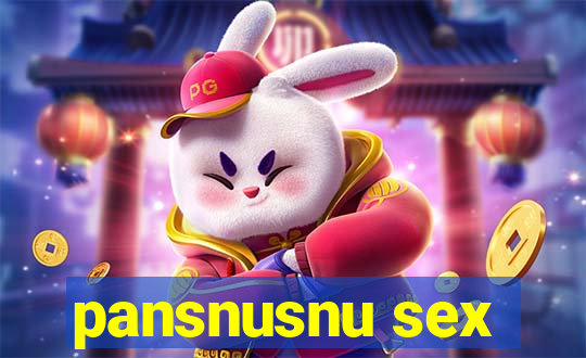 pansnusnu sex