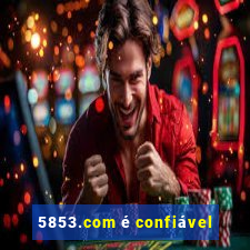 5853.com é confiável