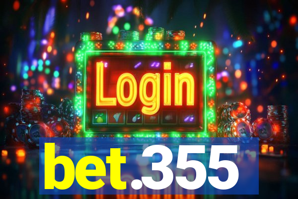 bet.355