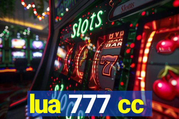 lua 777 cc