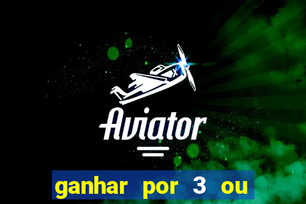 ganhar por 3 ou mais gols betano