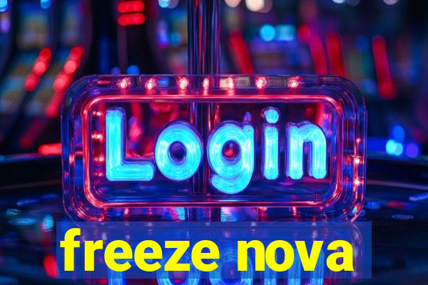 freeze nova