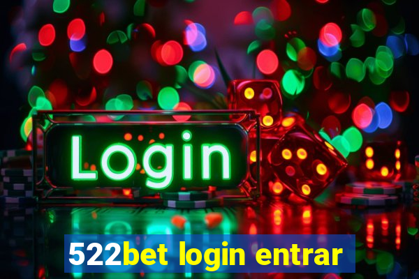 522bet login entrar