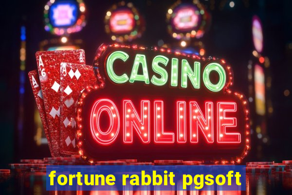 fortune rabbit pgsoft