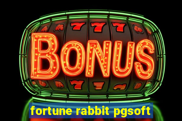 fortune rabbit pgsoft