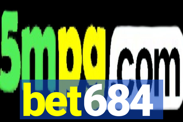 bet684