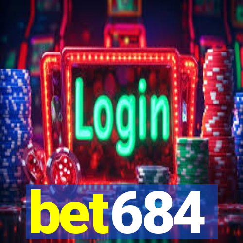 bet684