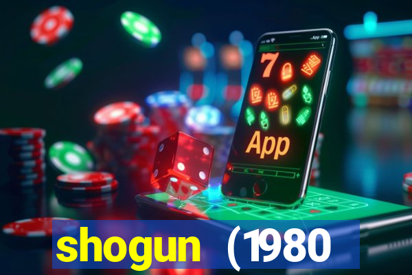 shogun (1980 dublado download)