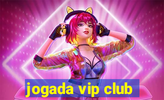 jogada vip club