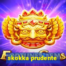 skokka prudente