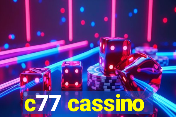 c77 cassino