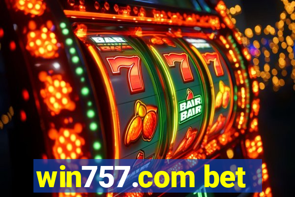 win757.com bet