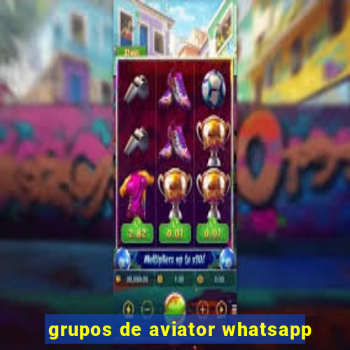 grupos de aviator whatsapp