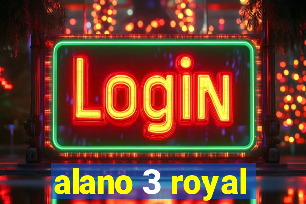 alano 3 royal