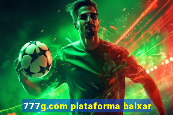 777g.com plataforma baixar