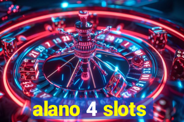 alano 4 slots