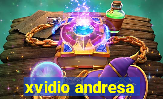 xvidio andresa