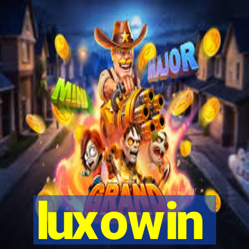 luxowin