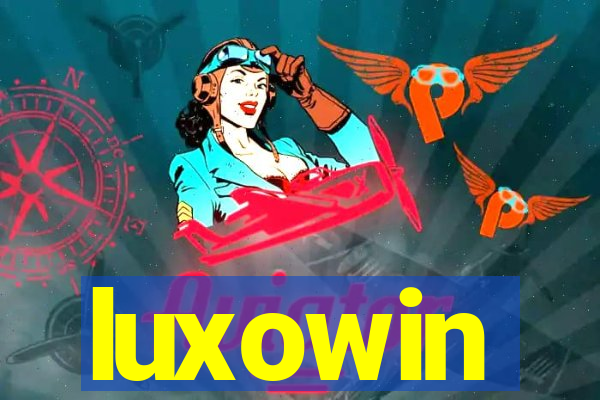 luxowin