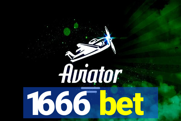 1666 bet