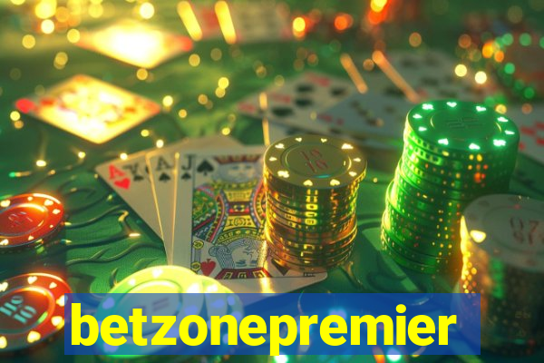 betzonepremier