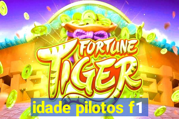 idade pilotos f1