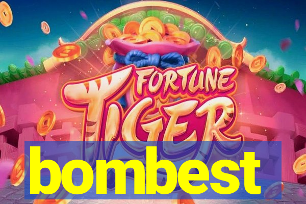 bombest