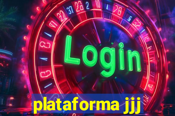 plataforma jjj