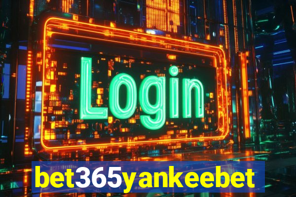 bet365yankeebet