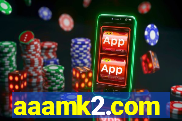 aaamk2.com