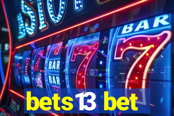 bets13 bet