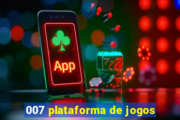 007 plataforma de jogos