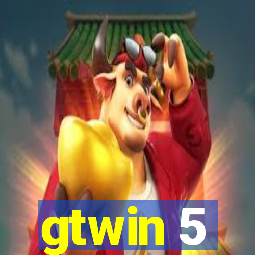 gtwin 5