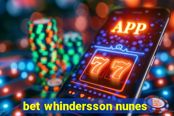 bet whindersson nunes