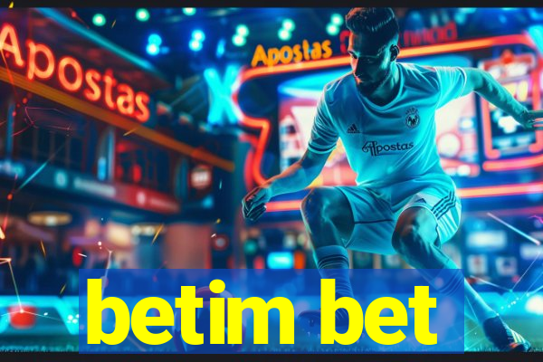 betim bet