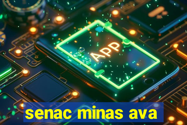 senac minas ava