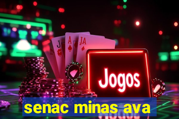 senac minas ava