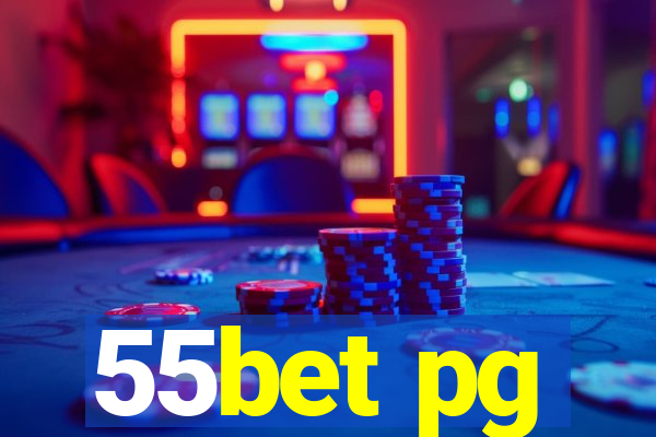 55bet pg