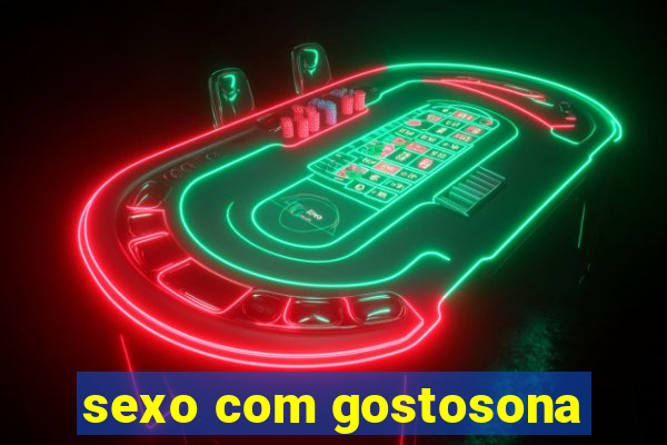 sexo com gostosona