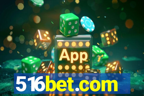 516bet.com