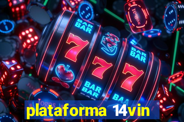 plataforma 14vin