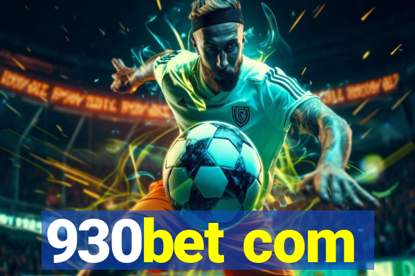 930bet com