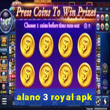 alano 3 royal apk