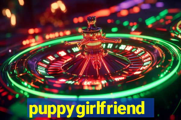 puppygirlfriend