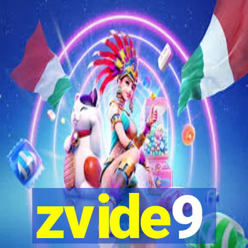 zvide9